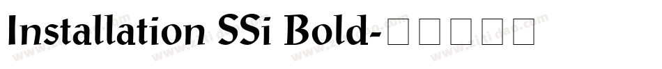 Installation SSi Bold字体转换